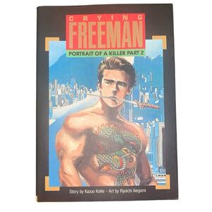 Crying Freeman Portrait of‎ a Killer Part 2 Paperback Book